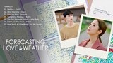 🎧 FORECASTING LOVE AND WEATHER OST - (PLAYLIST) - DRAMA KOREA | K-DRAMA