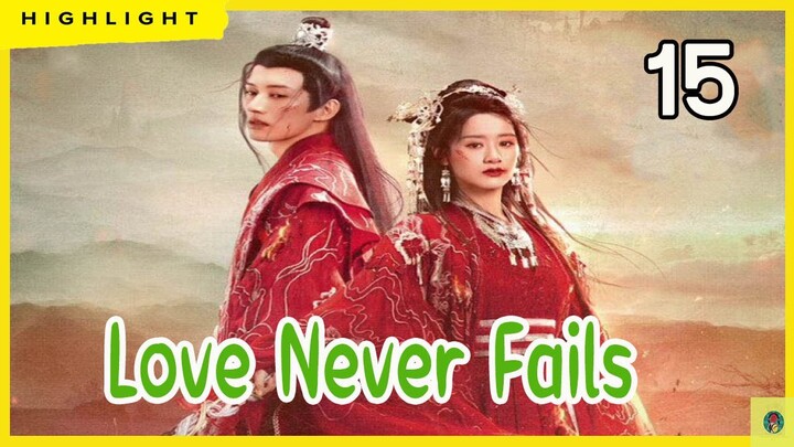 🔶🔶[ไฮไลท์นิยายต้นฉบับ รีวิว & เม้ามอย] Love Never Fails Ep .15