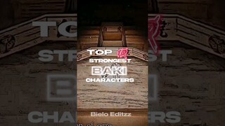 Top 10 Strongest Baki characters #anime #animeedit #debate #viral #baki #fyp #foryou #edits