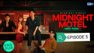 MIDNIGHT MOTEL| MIDNIGHT SERIES EP 5                                          🇹🇭 THAI DRAMA SERIES