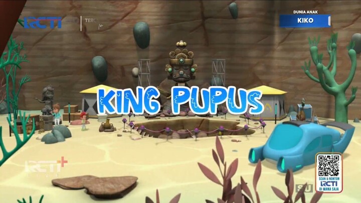 KING PUPUS | kiko adventure in the future