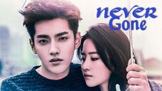 NEVER GONE (𝟸𝟶𝟷𝟼)┃🇨🇳movie ┃𝐾𝑟𝑖𝑠 𝑊𝑢 ♥︎ 𝐿𝑖𝑢 𝑌𝑖𝑓𝑒𝑖