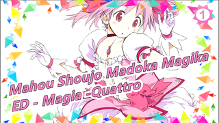 [Mahou Shoujo Madoka Magika] ED - 'Magia -Quattro-' - Bản không có tên đoàn làm phim_1