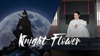 Knight Flower. Sub Indo. Ep 4