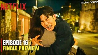 Doctor Slump Episode 16 Finale Preview Revealed | Park Shin Hye | Park Hyung Sik (ENG SUB)