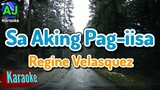 SA AKING PAG-IISA - Regine Velasquez | KARAOKE HD
