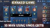 10 Man Gb/Tb MMR Points Savage With VMOS GamePlay | Easy Top Global - Host Kevs