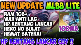 Update !! Data Ori MLBB | ML Lite  100MB Khusus Hp Kentang | No Patah Patah Mobile legends