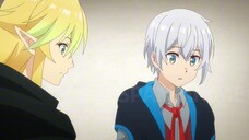 Izure Saikyou no Renkinjutsushi Part17