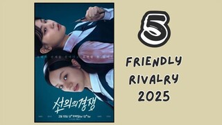 [ ENG. SUB. 5 ] Friendly Rivalry 2025..