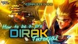 Dirak Tutorial and Complete Guide | How To Play Dirak | Arena of Valor | Liên Quân Mobile | RoV
