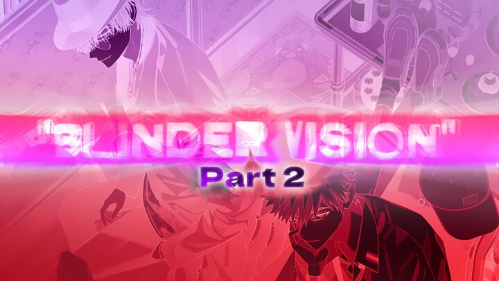 ASLI INI DONGHUA TERBAIK 🥺 "Blinder Vision" (Pt. 2) ⏳ Link Click Bridon Rap By AUSHAV [Lyric Video]