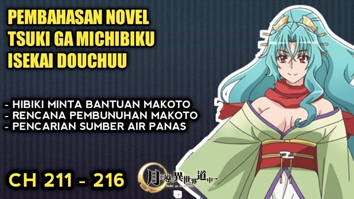 RENCANA PEMBUNUHAN MAKOTO TERBONGKAR - PEMBAHASAN NOVEL TSUKI GA MICHIBIKU ISEKAI DOUCHUU CH 211-216