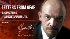 Lenin V.I. — Letters From Afar - 3. Concerning a Proletarian Militia (03.17)