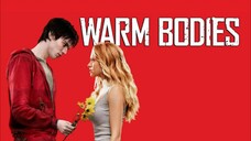 MOVIE • WARM BODIES • TAGALOG