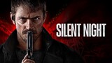 Silent Night 2023 [1080p] Full Movie