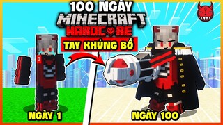 Minecraft Nhưng 100 Ngày Sinh Tồn Siêu Khó Cánh Tay Khủng Bố