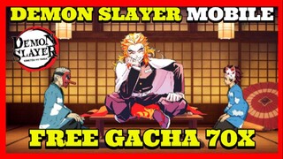 GRATiS GACHA 70x BANJiR SSR | DEMON SLAYER | KiMETSU NO YAiBA MOBiLE