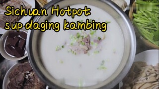 Sichuan Hotpot: sup daging kambing
