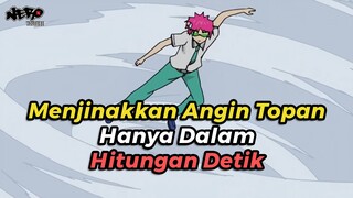 BENCANA ALAM TIDAK BERARTI DI HADAPANNYA - ALUR CERITA ANIME THE DISASTROUS LIFE OF SAIKI K.