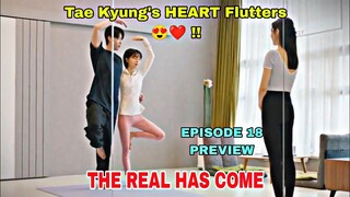 The Real Has Come Episode 18 PREVIEW | Oh Yeon Doo FLUTTERS Tae Kyung's HEART | CC for Subtitles