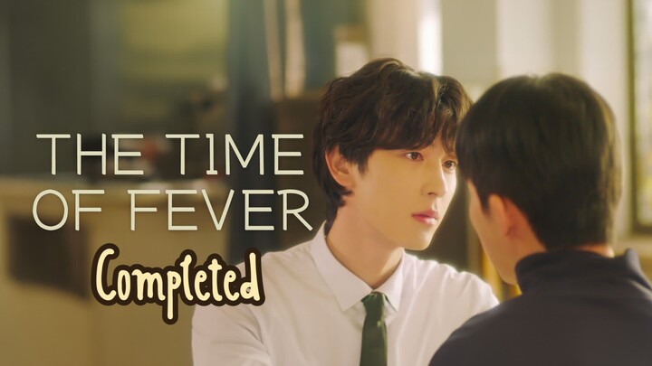 The Time of Fever - Completed (Eng sub)