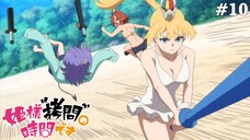 Himesama Goumon no Jikan Desu Tập 10 (Vietsub)