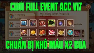 Hải Tặc Đại Chiến - VỪA CHƠI FULL EVENT THẤY RA MẮT GÓI X2 NẠP BÚA SẮP PHẢI KHÔ MÁU TIẾP RỒI AE..