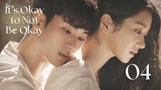 Ep. 4 It's Okay to Not Be Okay 2020 [EngSub]