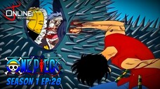สรุปเนื้อหา วันพีช ตอนที่ 28 | One Piece ซีซั่น 1 ภาคอีสต์ บลู