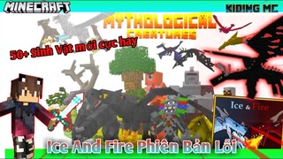 Cách cài addon Mytholorical (Ice And Fire Phiên Bản Lỗi) Cho Mcpe 1.16 Cực Hay | KIDING MC