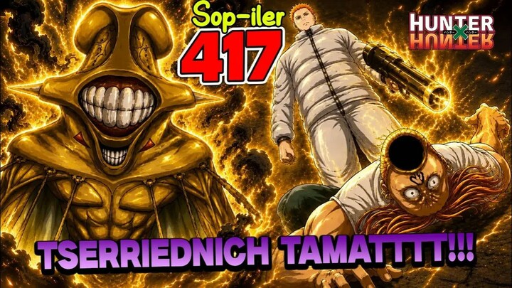 TSERRIEDNICH TAMATTTT!!! GILAAKK KEKUATAN GUARDIAN SPIRIT BEAST BENJAMIN TERLALU OP!! HXH 417