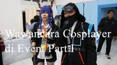 Wibu Ras terkuat di event corona Wawancara Cosplayer di event part I #Seputar Wibu