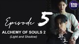 Alchemy of Souls 2 : Episode 5 full English Sub (1080p)