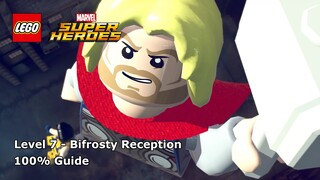 #7 Bifrosty Reception 100% Guide - LEGO Marvel Super Heroes