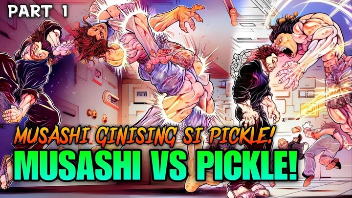 MUSASHI MIYAMOTO VS PICKLE PART 1! BAKI TAGALOG REVIEW!