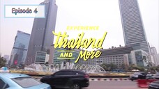 Experience Thailand and More Nichkhun X Chereen - Episode 4