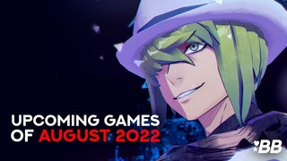 Upcoming Games of August 2022 | Backlog Battle