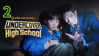 ปลอมมาเรียนเนียน มาสืบ EP 2