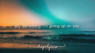 say something lyrics