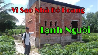 Khám Phá Vì Sao Nhà Bỏ Hoang | haunted house