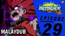 [S3.E29] Beyblade Burst : Turbo | Malay Dub