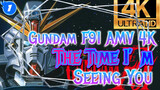 Gundam F91 AMV 4K -The Time I'm Seeing You-_1