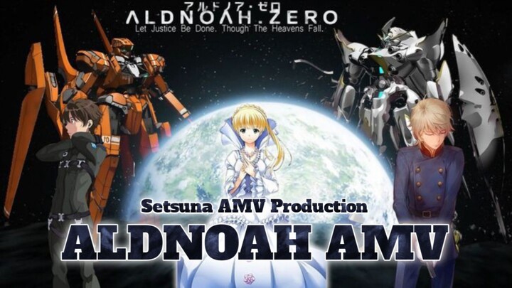 Aldnoah Zero (AMV) - Setsuna AMV | Creditless ED.