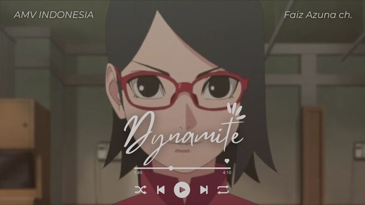 [AMV] Dynamite - Boruto: Naruto Next Generation