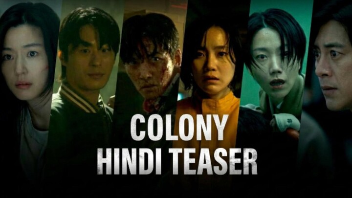 COLONY HINDI TEASER