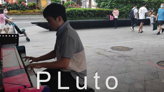 (คลิปการแสดงดนตรี ) การแสดงเปียโนริมทาง ในบทเพลง Pluto