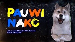 PAUWI NAKO - DOG COVER Lip Sync LYRICS  🐶🎤🎶🎶