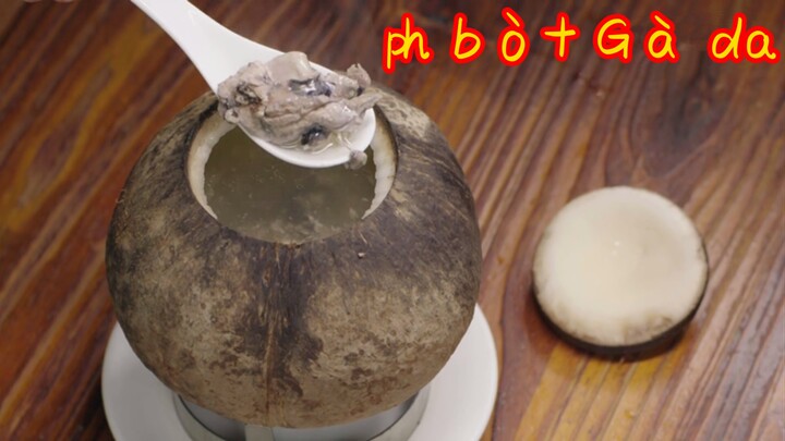 phở bò+ Gà dừa