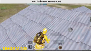 XỬ LÝ SIÊU HAY TRONG PUBG P9